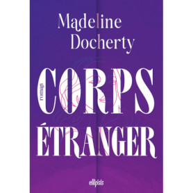 Corps étranger (broché) Corps étranger (broché)