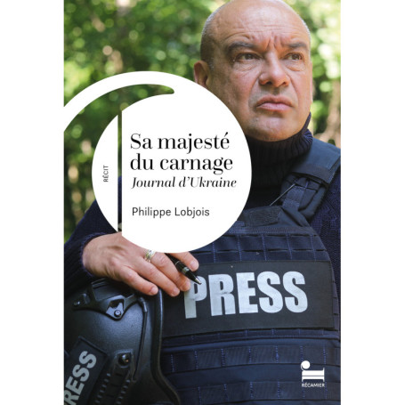 Sa majesté du carnage - Journal d'Ukraine