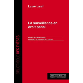 La surveillance en droit pénal