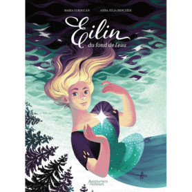 Eilin du fond de l'eau Eilin du fond de l'eau