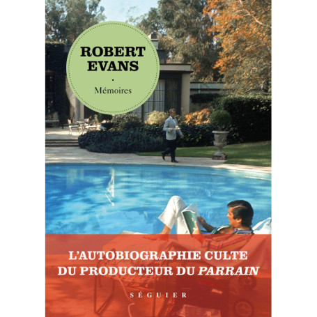 Robert Evans, Mémoires