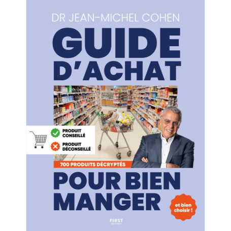 Le Guide d'achat pour bien manger, éd. 2025
