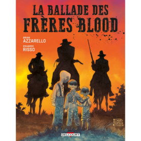 La Ballade des frères Blood La Ballade des frères Blood