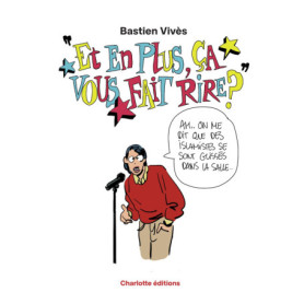 Et en plus ça vous fait rire ? Et en plus ça vous fait rire ?