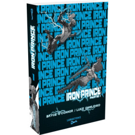 Iron Prince - Partie 1 - Tome 1 Iron Prince - Partie 1 - Tome 1