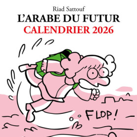Calendrier 2026 L'Arabe du futur Calendrier 2026 L'Arabe du futur