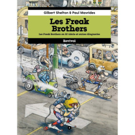 Les Freak Brothers tome 2 Les Freak Brothers tome 2