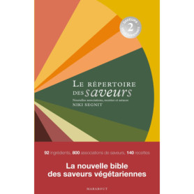 Le répertoire des saveurs 2 - Saveurs végétariennes Le répertoire des saveurs 2 - Saveurs végétariennes