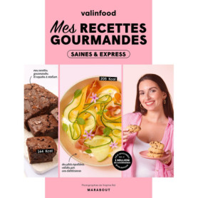 Valinfood - Mes recettes gourmandes saines et express Valinfood - Mes recettes gourmandes saines et express