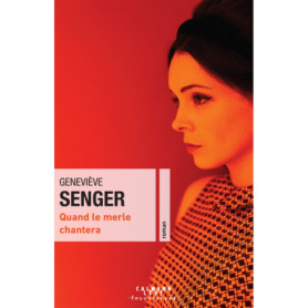 Quand le merle chantera Quand le merle chantera