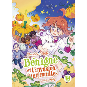 Bénigne et l'invasion des citrouilles Bénigne et l'invasion des citrouilles