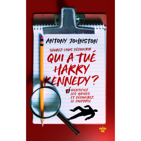 Qui a tué Harry Kennedy ?