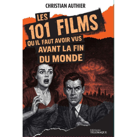 101 films à voir avant la fin du monde