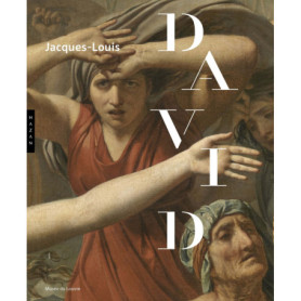 Jacques-Louis David (1748-1825). Catalogue officiel de l'exposition Jacques-Louis David (1748-1825). Catalogue officiel de l'exposition