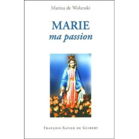 Marie, ma passion Marie, ma passion