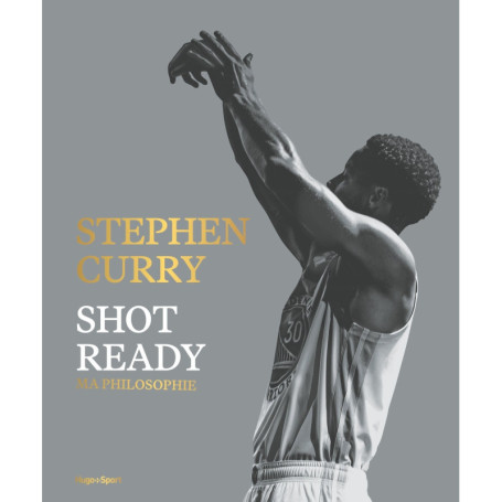 Stephen Curry : Shot Ready