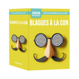 Mon Calendrier 2026 - Blagues à la con Mon Calendrier 2026 - Blagues à la con
