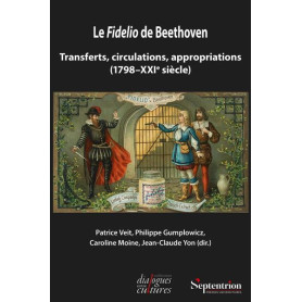 Le Fidelio de Beethoven Le Fidelio de Beethoven