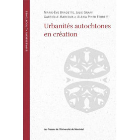 Urbanités autochtones en réaction