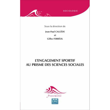 L'engagement sportif au prisme des sciences sociales