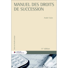 Manuel des droits de succession Manuel des droits de succession