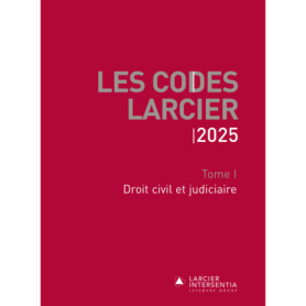 Code Larcier - Tome I - Droit civil et judiciaire - À jour au 1er mars 2025 Code Larcier - Tome I - Droit civil et judiciaire - À jour au 1er mars 2025