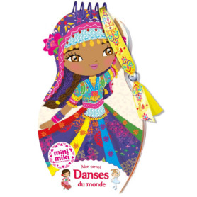 Minimiki - Carnet créatif - Danses du monde Minimiki - Carnet créatif - Danses du monde