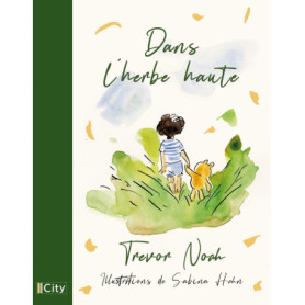 Dans l'herbe haute Dans l'herbe haute