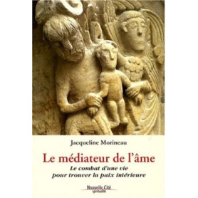 Le médiateur de l'âme Le médiateur de l'âme