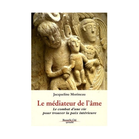 Le médiateur de l'âme