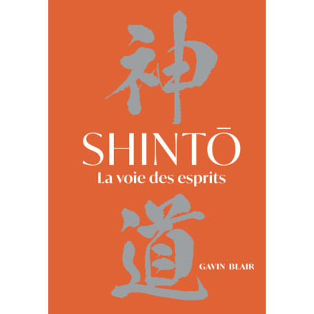Shinto - La voie des esprits
