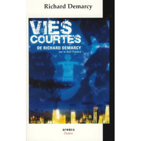 VIES COURTES VIES COURTES