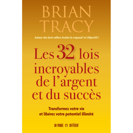 Les 32 lois incroyables de l'argent et du succès