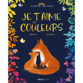 Je t'aime en couleurs Je t'aime en couleurs