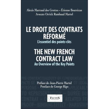 Le droit des contrats réformé. The New French Contract Law