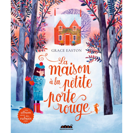 La maison à la petite porte rouge