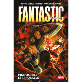 Fantastic Four T02 : L'impossible est probable Fantastic Four T02 : L'impossible est probable