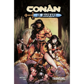 Conan le Barbare T05 : Trahisons Conan le Barbare T05 : Trahisons