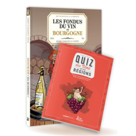 Les Fondus du vin : Bourgogne + quiz offert Les Fondus du vin : Bourgogne + quiz offert