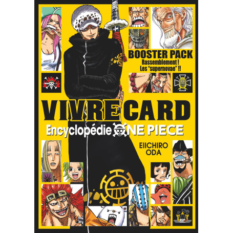 One Piece Vivre Card - Saison 01 - Tome 03: Rassemblement ! Les supernovae !!