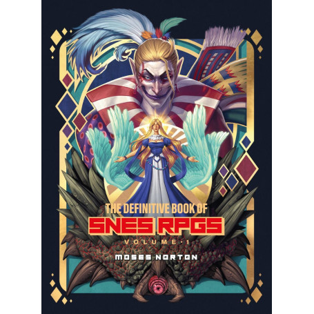 The Definitive Book of SNES RPGs Vol.1