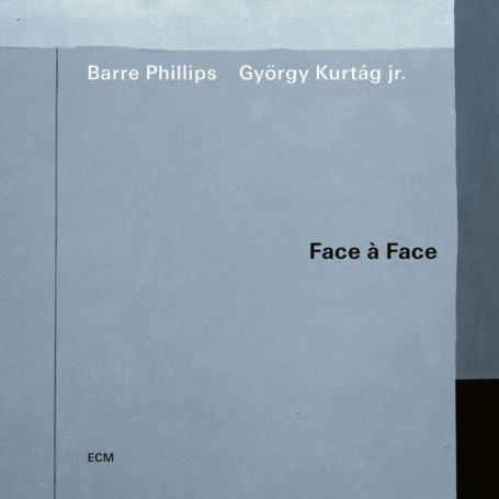 Album Face À Face - Barre Phillips & György Kurtág Jr. 25,14 €
