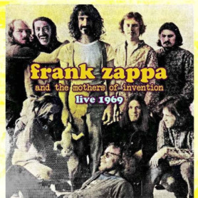 Live Radio Broadcast d'Appleton 1969 par Frank Zappa & The Mothers of Invention