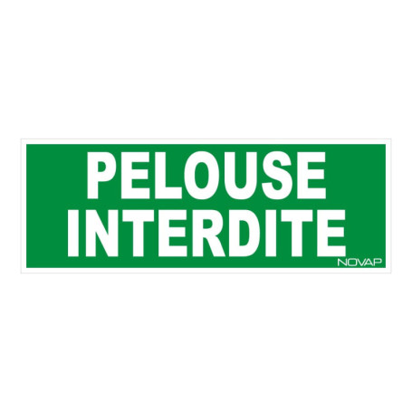 Panneau Rigide Pelouse Interdite 330x120mm - Novap