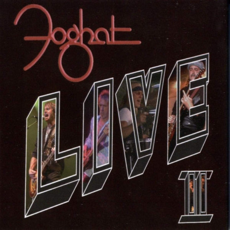Foghat Live II - Album CD Réédité avec Succès Rock
