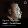Signor Gaetano - Javier Camarena & Riccardo Frizza