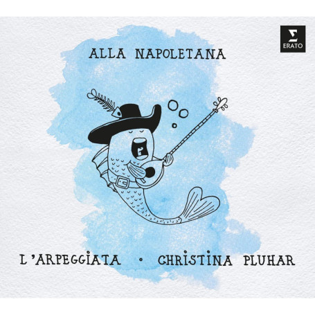 Alla Napoletana - Album Classique de Christina Pluhar