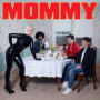Mommy - Vinyle Noir Standard de Be Your Own Pet