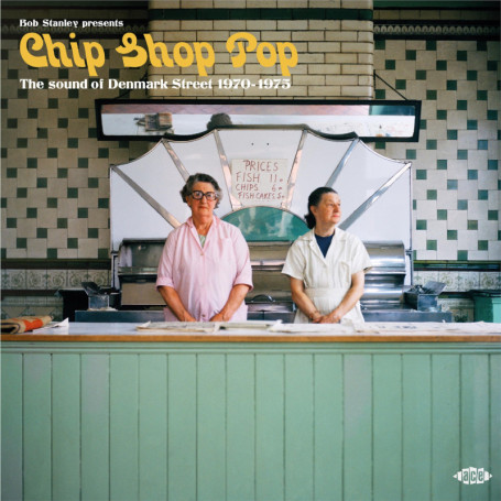 Chip Shop Pop : Les Hits Inédits de Denmark Street 1970-1975
