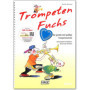 Trompeten Fuchs Tome 2 - Méthode Amusante de Trompette avec CD